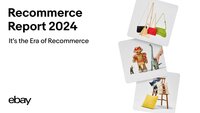 EBAY RECOMMERCE REPORT Ottimisti, attenti al risparmio e a coltivare i loro interessi: ecco i consumatori del recommerce di oggi