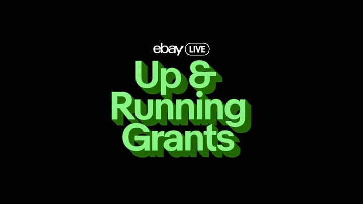 eBay Live x Up & Running grants