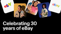 eBay Celebrates 30 Years of Creating Economic Opportunity for All as it Reinvents the Future of Ecommerce